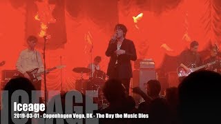 Iceage - The Day the Music Dies - 2019-03-01 - Copenhagen Vega, DK
