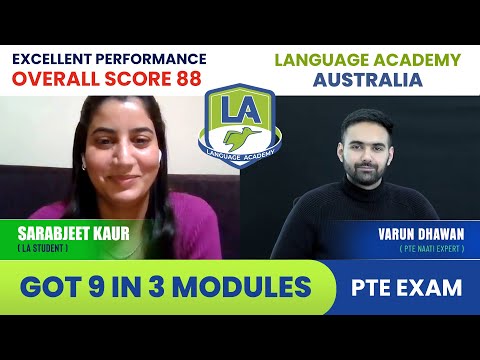 Sarabjeet got 8 Each in PTE | 9 in 3 Modules | Know her Strategies | LA Language Academy PTE NAATI