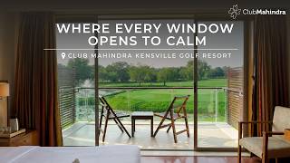 This 900-Acre Paradise Will Leave You Amazed!| Club Mahindra Review