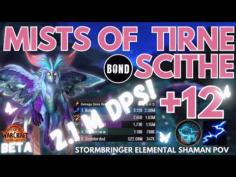 Mists of Tirna Scithe +12 - Stormbringer Elemental Shaman - TWW Beta