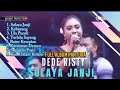 Dede Risty Silaya Janji Ula Pucuk Kebayang Album Terbaru Dede Risty 2023 Dederisty Kebayang