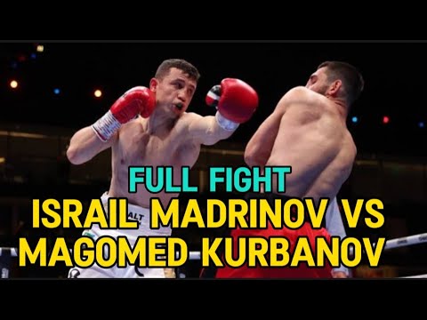 Israil Madrinov vs Magomed Kurbanov (Full Fight) 2024-03-08