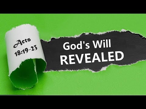 ACTS 18:19-23 (PASTOR TONY CLARK) 10/13/2019