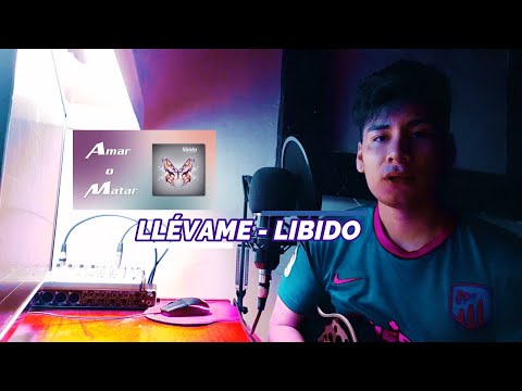 Llévame - Libido