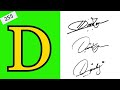 D signature | Signature style of D | signature style of my name D | My own signature style