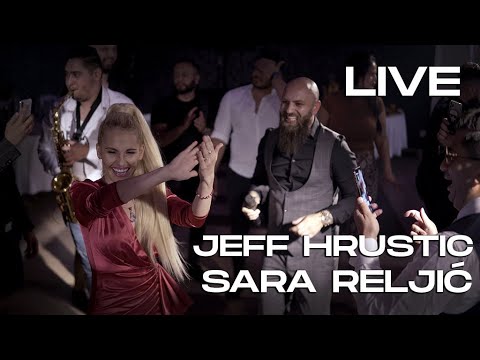 JEFF HRUSTIC & SARA RELJIC - LIVE