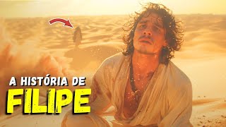 A HISTÓRIA Jamais Contada do APÓSTOLO FELIPE Por Que o ESPIRITO SANTO o Levou ao DESERTO