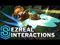Ezreal Special Interactions
