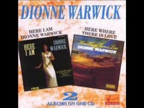 Dionne Warwick - here where there is love