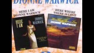 Dionne Warwick - here where there is love