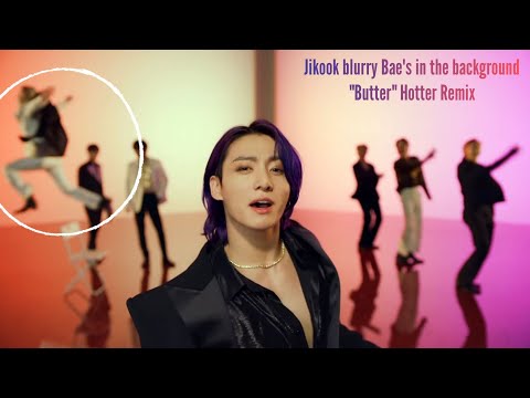 JIKOOK BLURRY BAE'S IN THE BACKGROUND " BUTTER" HOTTER REMIX