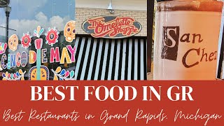 Grand Rapids Best Restaurants: breakfast, lunch, & dinner