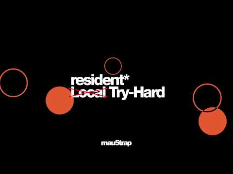 Video thumbnail for Resident Try-Hard