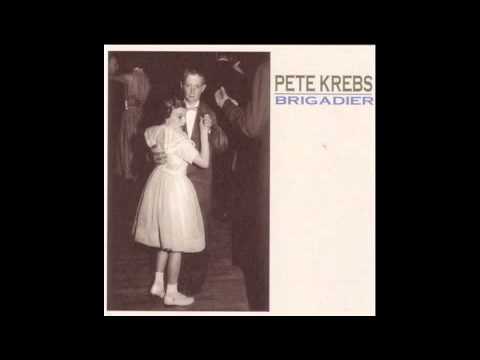 Pete Krebs - Do Your Father Proud