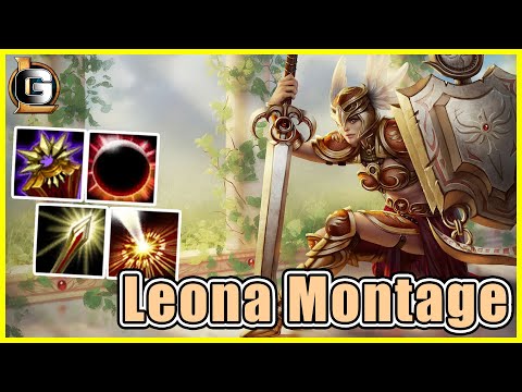 【Leona Montage】The Radiant Dawn - League of Legends Best Leona Plays 2020
