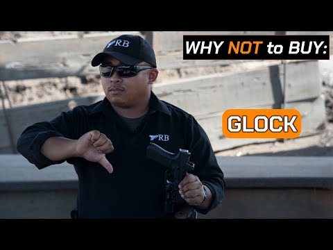 Why NOT to buy a Glock