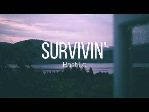 Bastille – survivin'