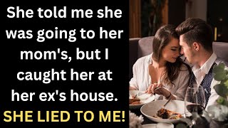 She told me she was going to her mom's, but I caught her at her ex's house. SHE LIED TO ME!🚨