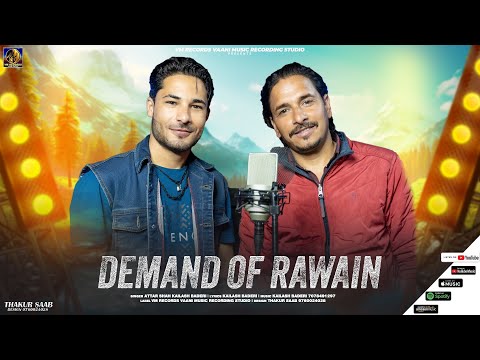 Demand of Rawain||Attar Shah and Kailash Baderi||VM Records||