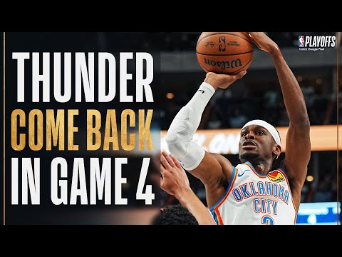 Thunder STORM back In 2nd Half To Even The Series 2-2! May 13, 2024