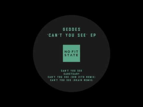 Geddes - Can't You See (Original Mix)