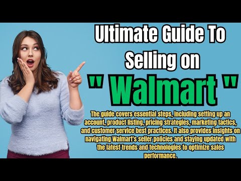 Ultimate Guide To Selling on Walmart Marketplace 2024 #walmart #marketplace #selling #strategies
