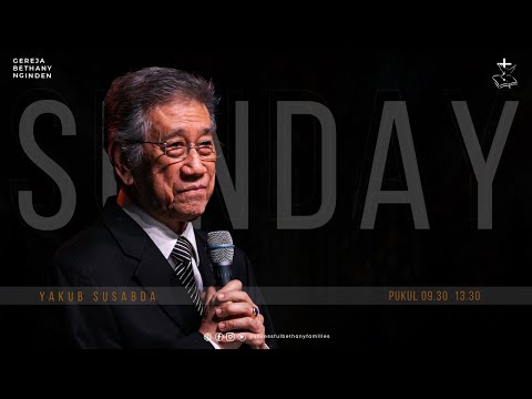 Ibadah Raya | Pdt. Yakub Susabda | Gereja Bethany Nginden
