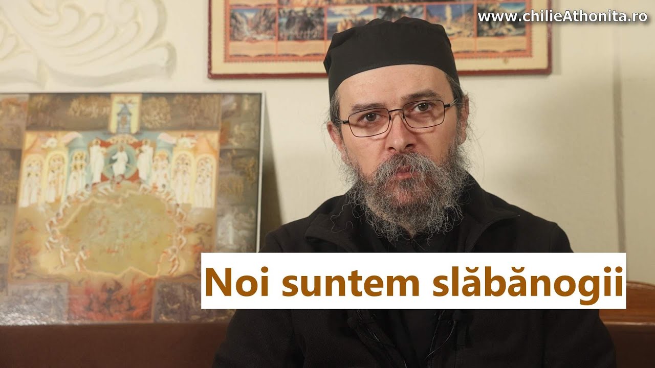 Noi suntem slăbănogii - p. Teologos