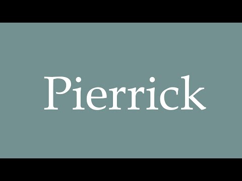 How to Pronounce ''Pierrick'' Correctly in French