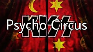 KISS - Psycho Circus (Lyric Video)
