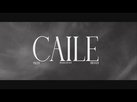 CAILE - Valen x Brandy Love #Lossantoscrew