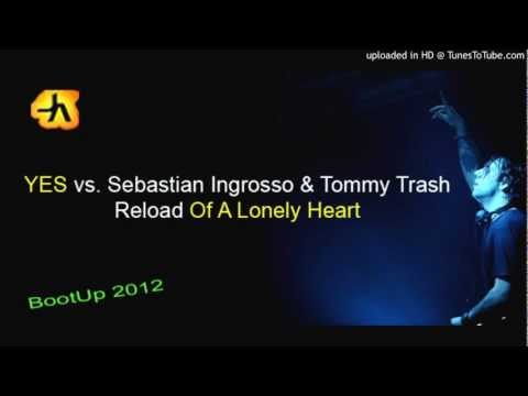 Yes VS. Sebastian Ingrosso & Tommy Trash - Reload Of A Lonely Heart (Jay Amato BootUp 2012)