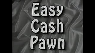 Easy Cash Pawn Louisville KY Commercial (1995)