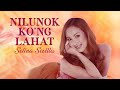 NILUNOK KO'NG LAHAT - Selina Sevilla (Lyric Video) OPM
