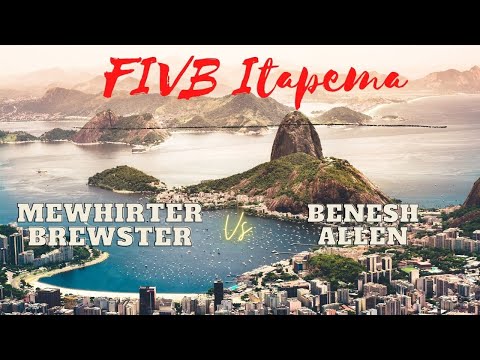 FIVB Itapema CQ: Brewster/Mewhirter vs. Allen/Benesh