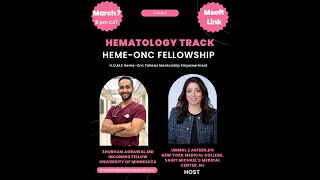 Applying & Interviewing for Hematology Track With Dr Shubham Agrawal, MD ( UMN Hematology Track )