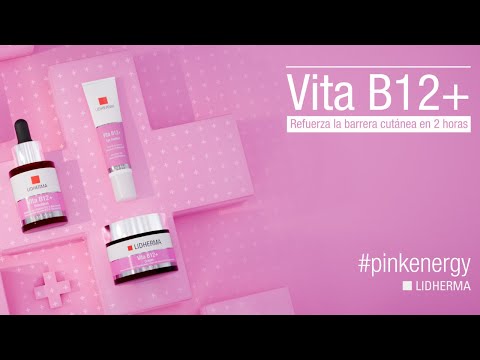 Lanzamiento Vita B12+  |  Refuerza la barrera cutánea en 2 horas #pinkenergy