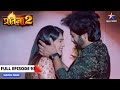 Kya Laut Aayi Hai Krishna Ki Yaaddaasht Mann Ki Awaaz Pratigya 2 FULL EPISODE 93