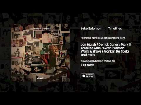 Luke Solomon - Timelines
