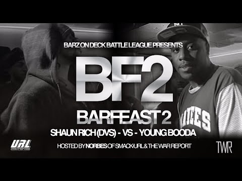 BarzOnDeck Presents Barfeast2 DVS (Shaun Rich) VS Young Booda - Barfeast 2 Hosted by Norbes
