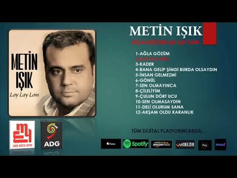 Metin Işık - Lay Lay Lom - (Melek Yüzlü Sahtekar)