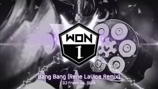 DJ Fresh vs. Diplo — Bang Bang (Rene LaVice Remix)