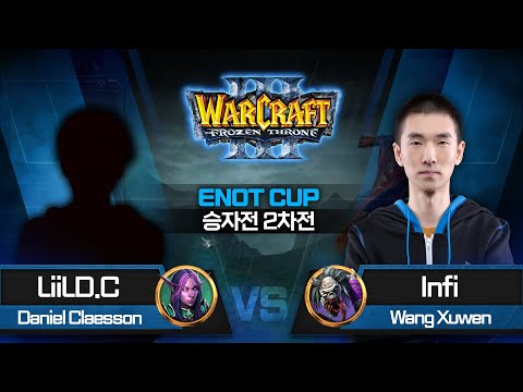 LiilLD.C (N) vs Infi (U) / 워크래프트3 Enot.io Cup 승자전 2차전 / Warcraft3