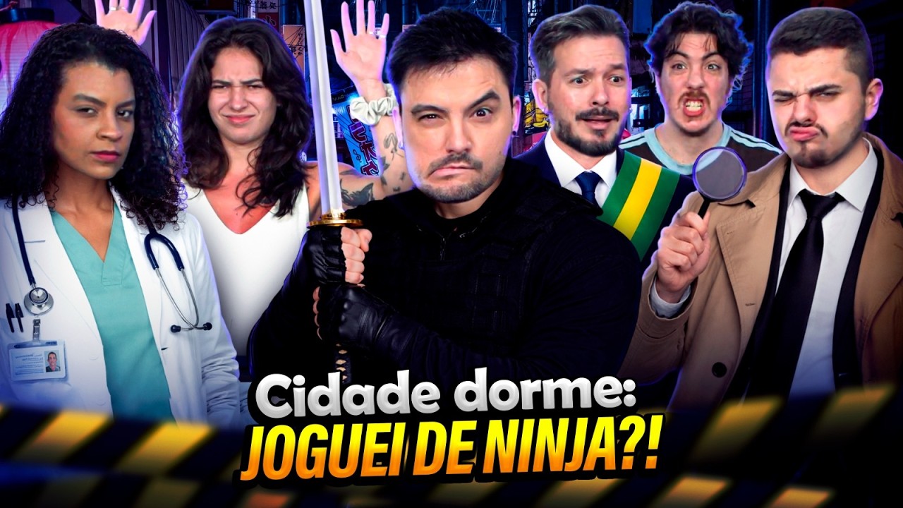 CIDADE DORME E EU JOGUEI COMO UM NINJA