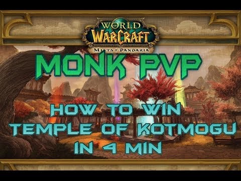 Emprise - lvl 90 WindWalker Monk PvP - How to win Temple of Kotmogu in 4min - 5.4.X