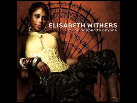 Elisabeth Withers - Say It Now