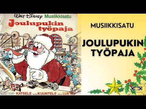 Joulupukin työpaja - Musiikkisatu (äänisatu videolla)