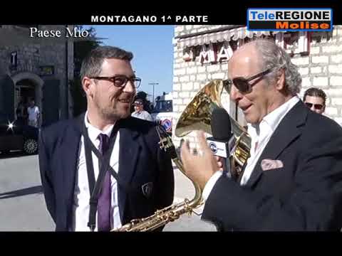 Paese mio - Montagano 1^ Puntata - 05/11/2013