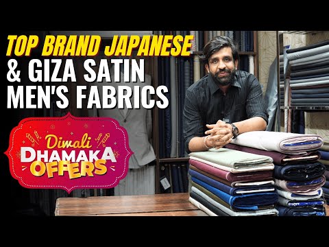 Top Brand Japanese & Giza Satin Men's Fabrics | Premium Original Men’s Wear Fabrics