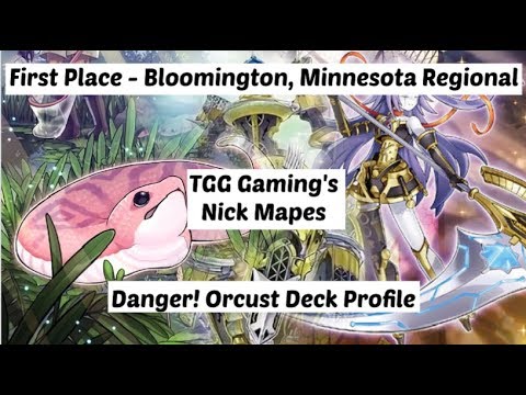 Yu-Gi-Oh! First Place - Bloomington, MN Regional - Danger! Orcust Deck Profile